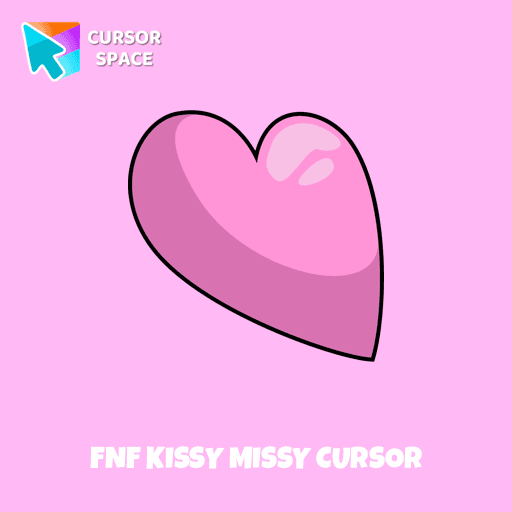 FNF Kissy Missy cursor pointer cursor