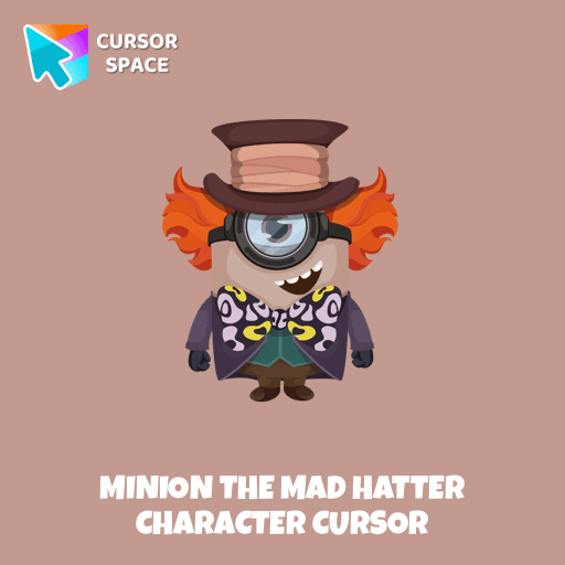 Minion The Mad Hatter Character cursor arrow cursor