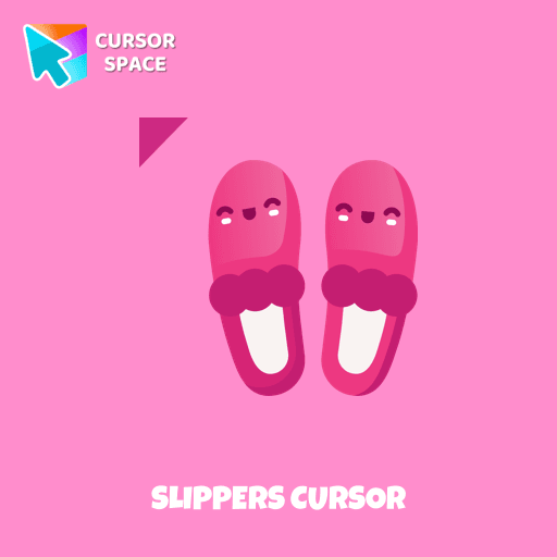 Slippers cursor pointer cursor